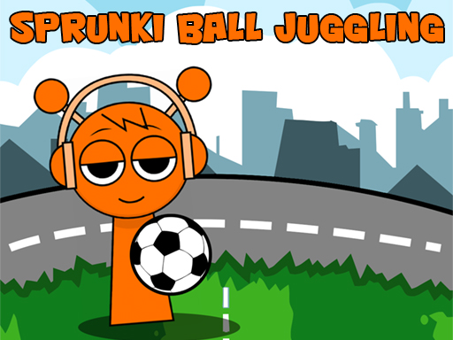 Juggling de Bola Sprunki