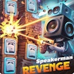 Vingança do Speakerman